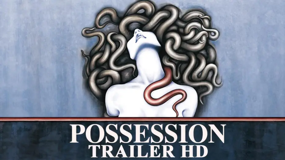 Watch film Possession | POSSESSION (1981) | Trailer HD | Deutsch