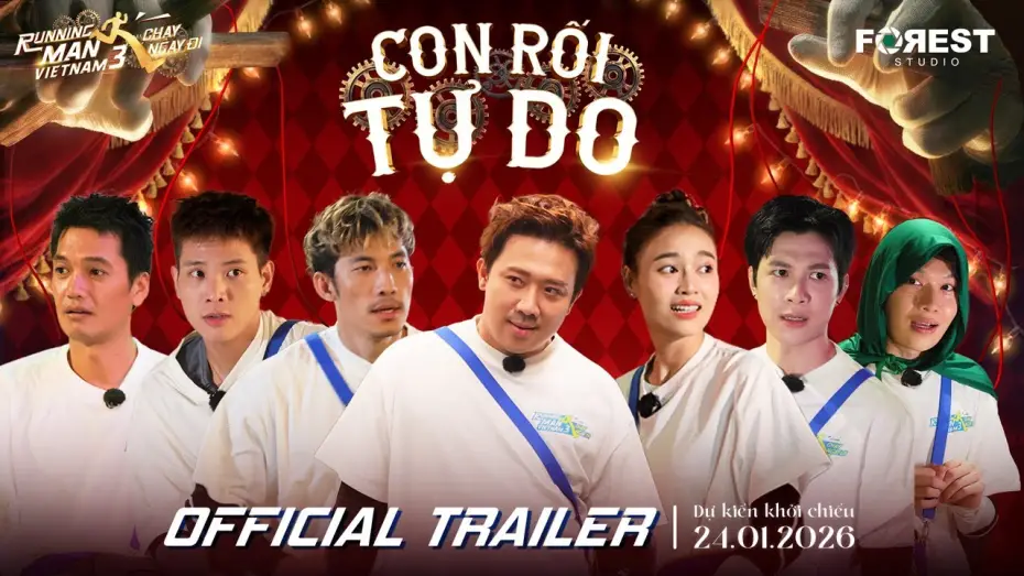 Watch film Running Man Việt Nam M&ugrave;a 3: Con Rối Tự Do | [OFFICIAL TRAILER] RUNNING MAN VIỆT NAM M&Ugrave;A 3: CON RỐI TỰ DO | KC: 24.01.2026 TẠI CGV TO&Agrave;N QUỐC