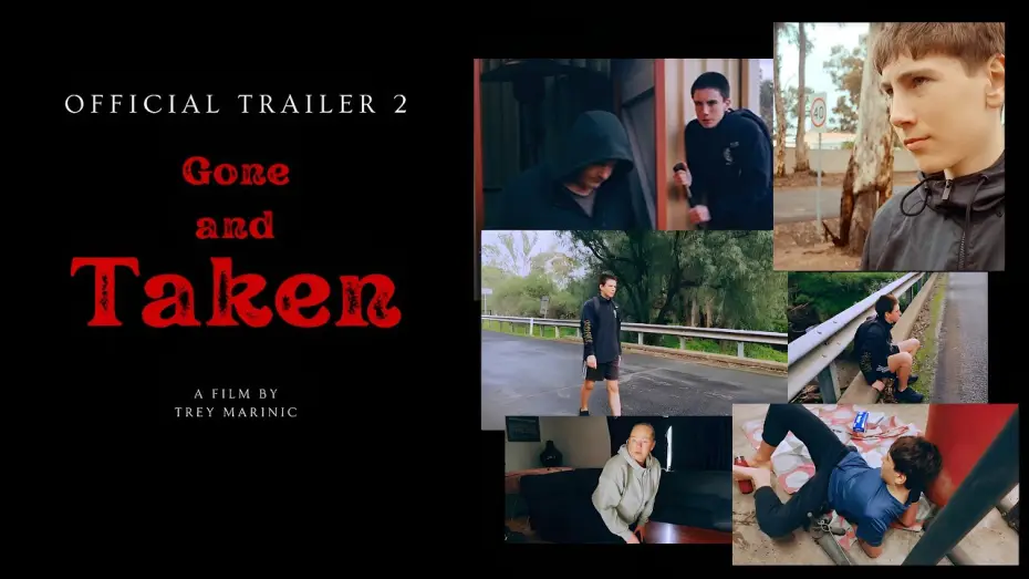 Watch film Gone and Taken — Gone and Taken | Official Trailer 2