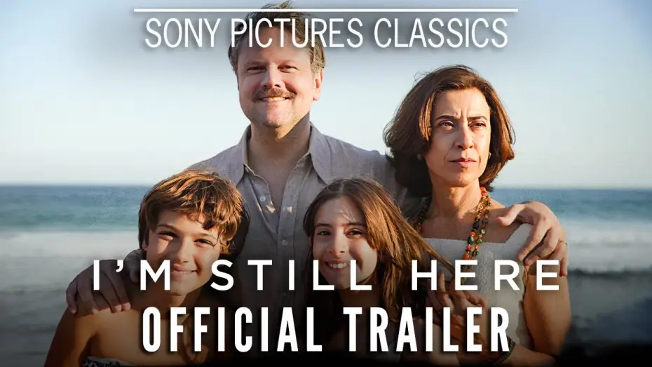 Watch film I'm Still Here | Official Trailer [Subtitled]