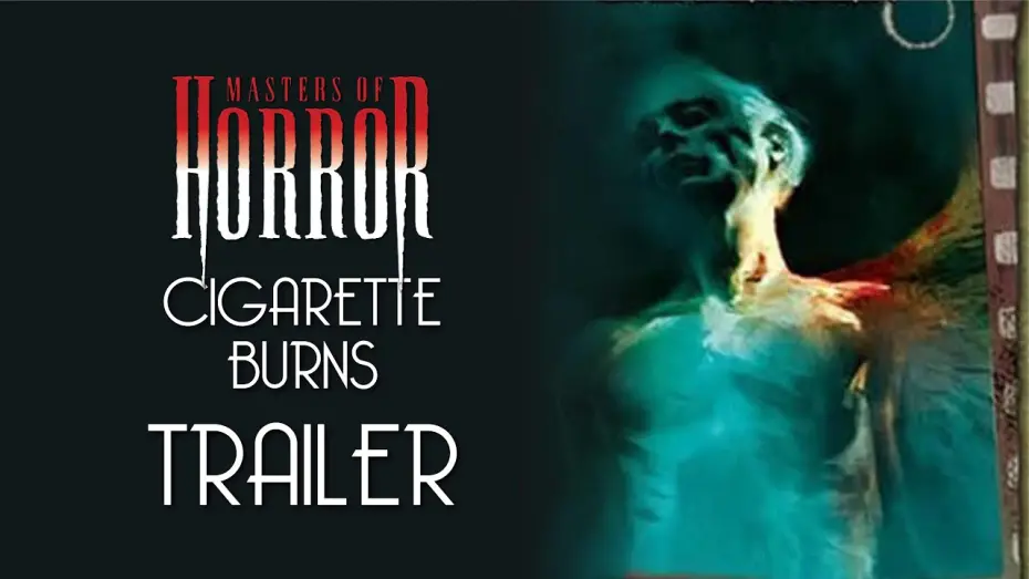 Watch film Cigarette Burns | Masters of Horror: Cigarette Burns Trailer Remastered HD