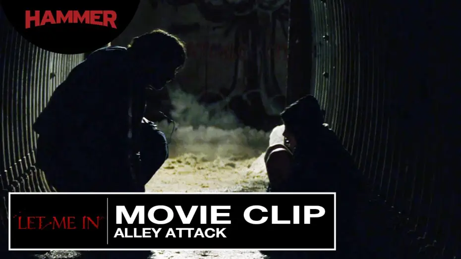 Watch film Let Me In — Let Me In / Alley Attack (Official Clip)
