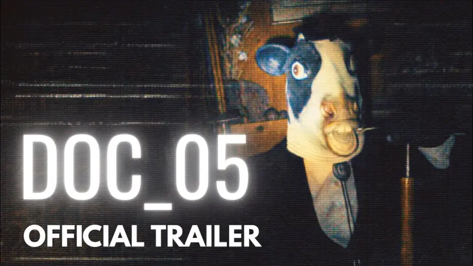 Watch film DOC_05 — DOC 05 | Official Trailer | A Found Footage Horror Film | 2026