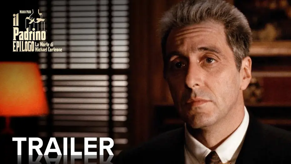 Watch film The Godfather Part III | Mario Puzo - Il Padrino, epilogo: La morte di Michael Corleone | Trailer Ufficiale | Paramount
