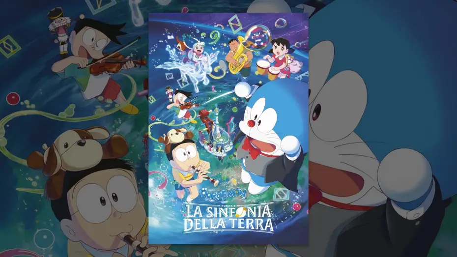 Watch film Doraemon: Nobita's Earth Symphony | Doraemon: Nobita e la sinfonia della terra