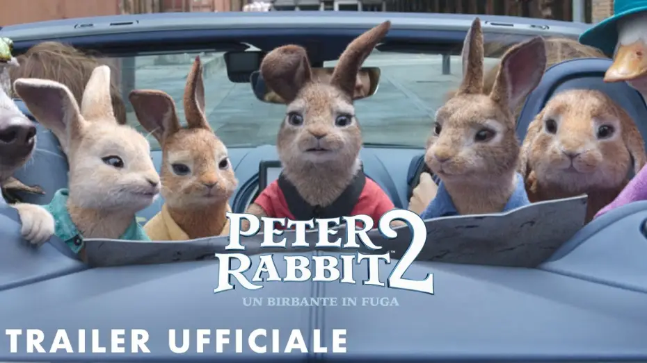 Watch film Peter Rabbit 2: The Runaway | Peter Rabbit 2: Un birbante in fuga - Trailer Ufficiale | Dal 1&deg; Luglio al Cinema