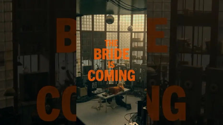 Watch film The Bride! | Are you ready?