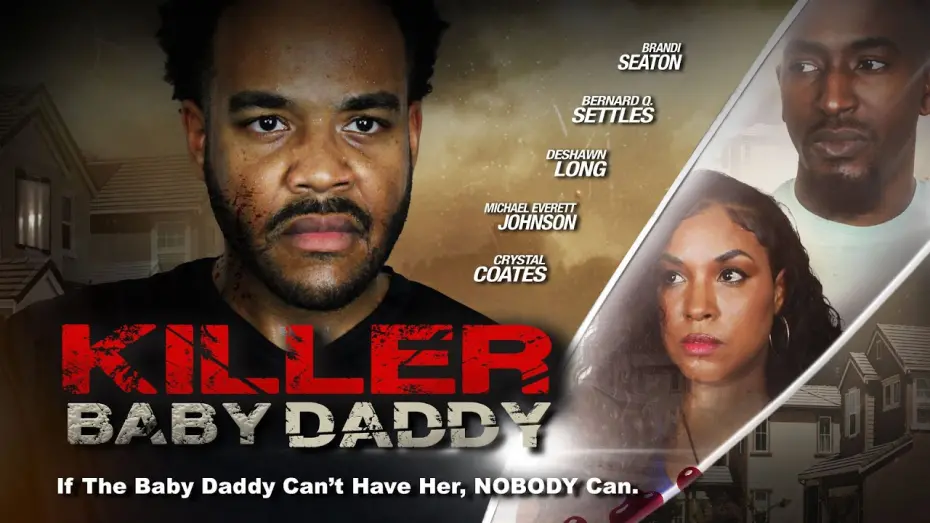 Watch film Killer Baby Daddy | Trailer