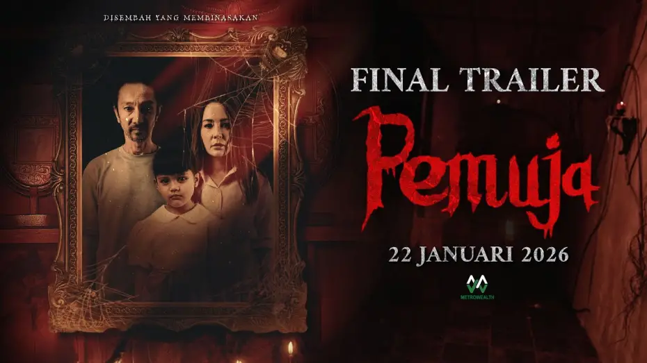 Watch film Pemuja | FINAL TRAILER PEMUJA | DI PAWAGAM 22 JANUARI 2026