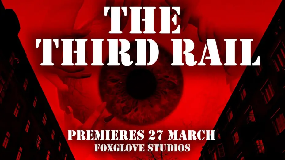 Watch film The Third Rail — The Third Rail | Foxglove Studios Official Trailer