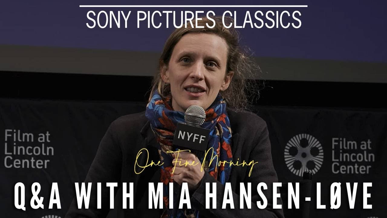 Watch film One Fine Morning | Mia Hansen-L&oslash;ve on the Making of One Fine Morning