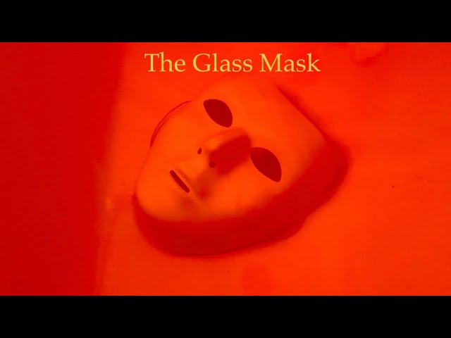 Watch film The Glass Mask | The Glass Mask