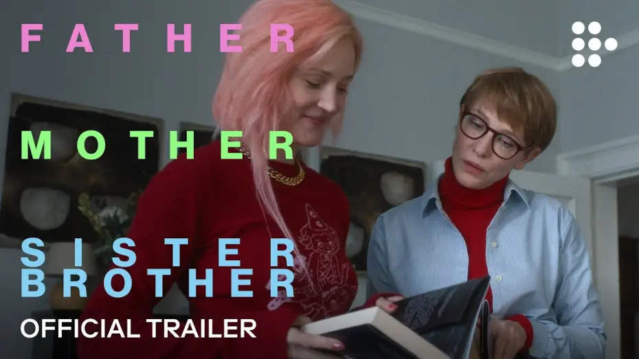 Watch film Father Mother Sister Brother | Official Trailer