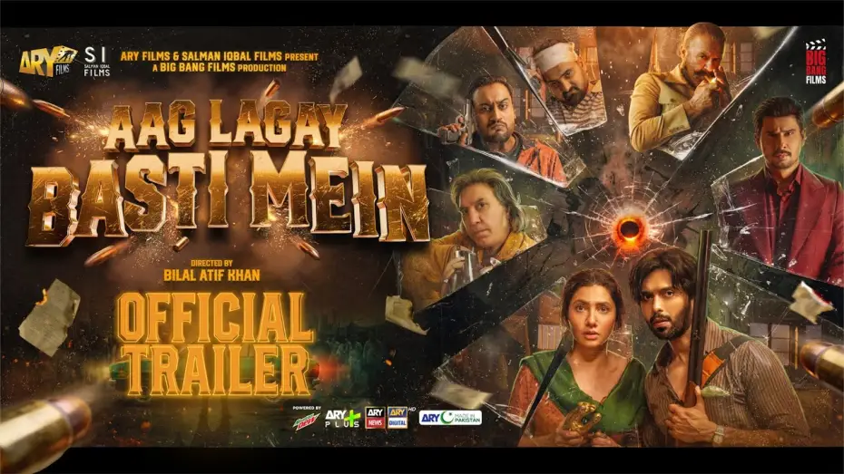 Watch film Aag Lagay Basti Mein | Aag Lagay Basti Mein | Official Trailer | Fahad Mustafa & Mahira Khan | This Eid