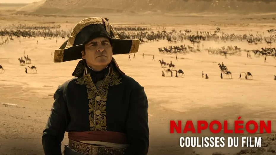 Watch film Napoleon | Napol&eacute;on avec Joaquin Phoenix - Les coulisses du film