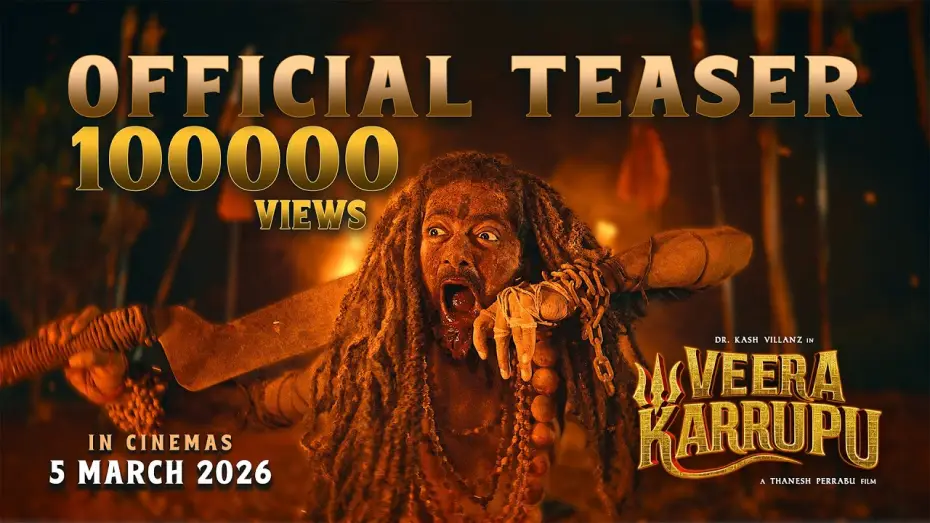 Watch film Veera Karruppu | Veera Karrupu - Teaser | Kash Villanz | Thanesh Perrabu | Rupini Krishnan | In Cinemas 5 March 2026