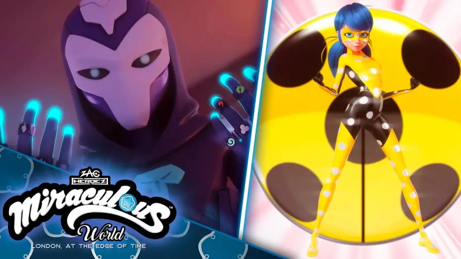 Watch film Miraculous World, London: At the Edge of Time | Chronobug Transformation