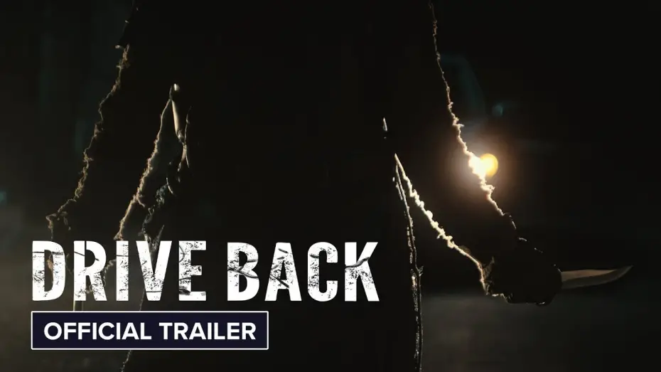 Watch film Drive Back | Official Trailer