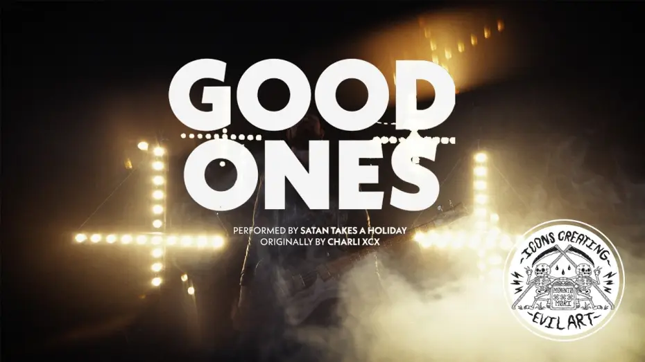 Watch film Good Ones | Satan Takes A Holiday - Good Ones (Charli XCX cover) - Official Music Video