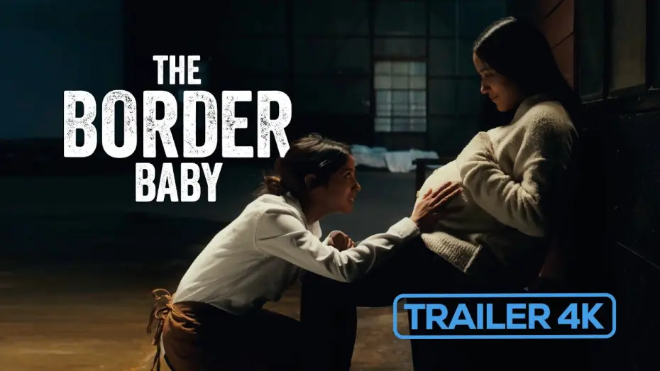 Watch film The Border Baby | The Border Baby Official Trailer