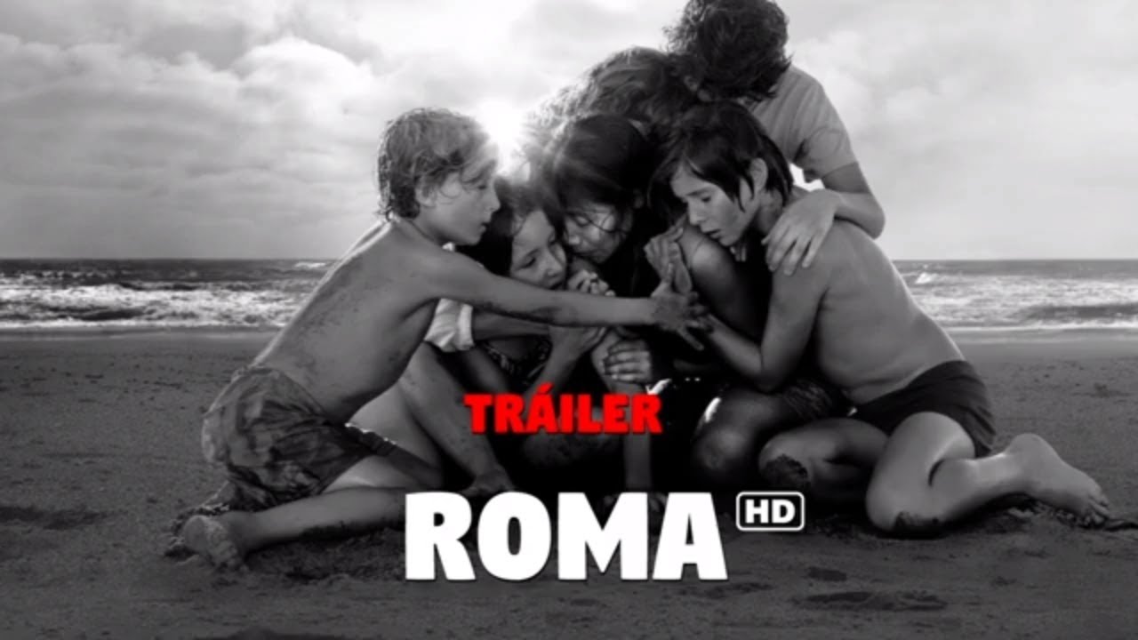 Watch film Roma | Tr&aacute;iler Roma en espa&ntilde;ol HD