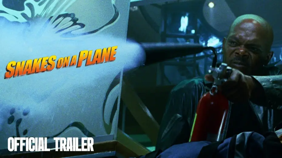 Watch film Snakes on a Plane | Official Trailer