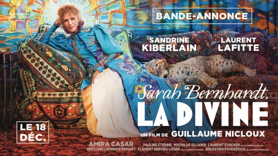 Watch film The Divine Sarah Bernhardt — SARAH BERNHARDT, LA DIVINE de Guillaume Nicloux | BANDE-ANNONCE OFFICIELLE