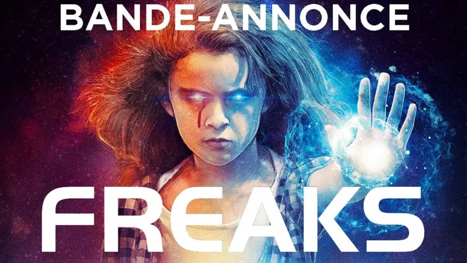 Watch film Freaks | FREAKS - Bande Annonce [VF]