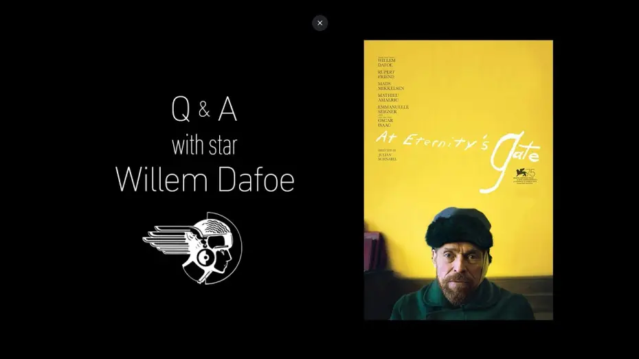 Watch film At Eternity's Gate | At Eternity's Gate Q&A with Willem Dafoe