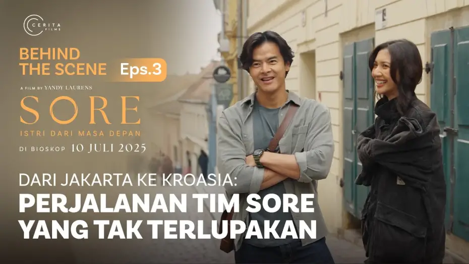 Watch film Sore: A Wife from the Future | BEHIND THE SCENES PERJALANAN TIM SORE DARI JAKARTA KE KROASIA