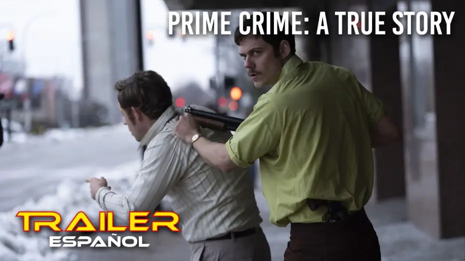 Watch film Dead Man's Wire | Prime Crime: A True Story - Tr&aacute;iler espa&ntilde;ol