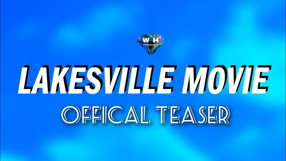 Watch film LAKESVILLE MOVIE | LAKESVILLE MOVIE OFFICAL TEASER