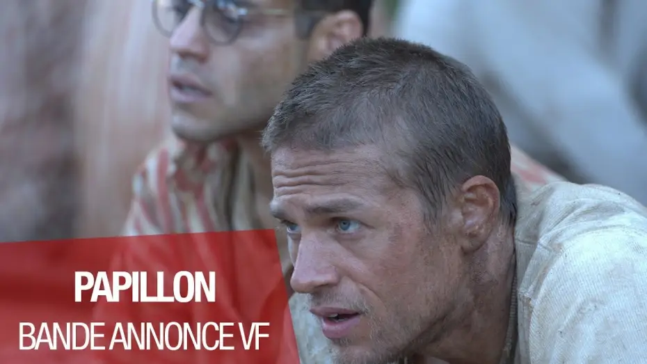 Watch film Papillon | PAPILLON - Bande Annonce 2 VF