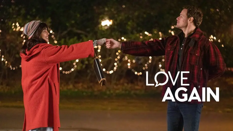Watch film Love Again — Descubrirán que se puede volver a amar