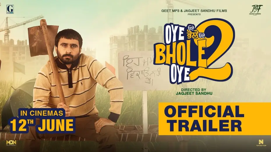 Watch film Oye Bhole Oye 2 | Oye Bhole Oye 2 (Movie Trailer) Jagjeet Sandhu | New Punjabi Movie 2026 | Movie in Cinemas 12th June