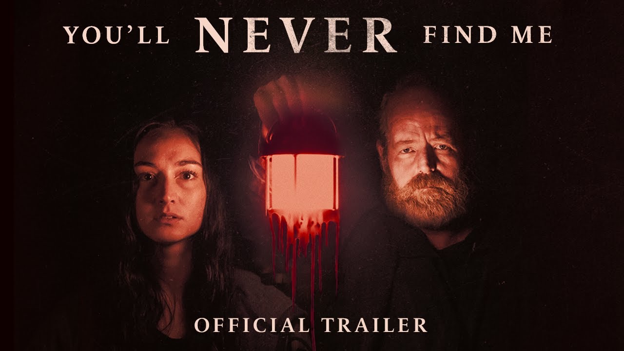 Watch film You'll Never Find Me | Official Trailer