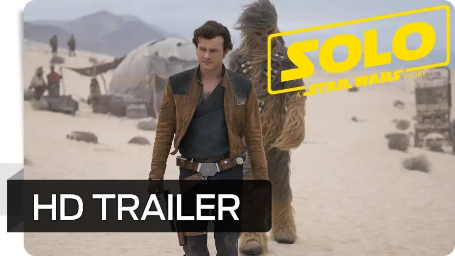 Watch film Solo: A Star Wars Story | Solo: A Star Wars Story - Trailer 2 Deutsch HD