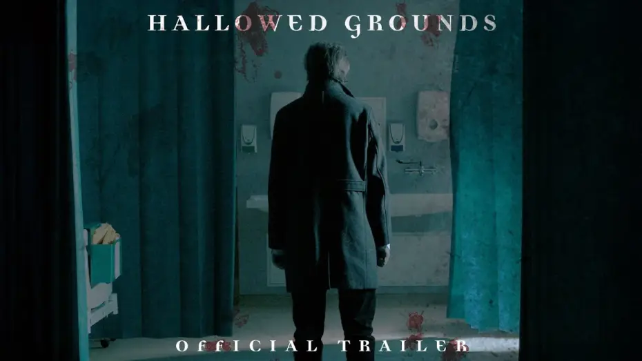 Watch film Hallowed Grounds — Trust No One - Hallowed Grounds Final Trailer