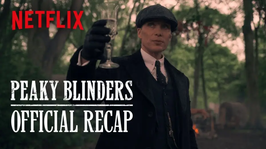 Watch film Peaky Blinders: The Immortal Man | Get Ready For The Immortal Man | Official Peaky Blinders S1-6 Recap