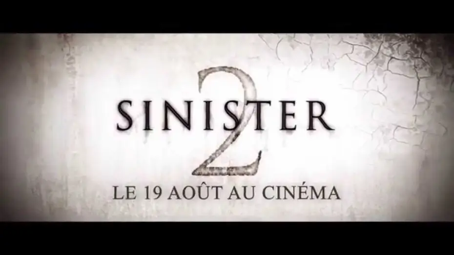 Watch film Sinister 2 | SINISTER 2 - Teaser VF