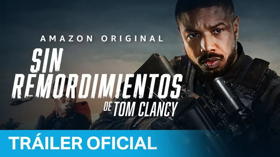 Watch film Tom Clancy's Without Remorse | Sin Remordimientos - Tr&aacute;iler Oficial | Prime Video Espa&ntilde;a