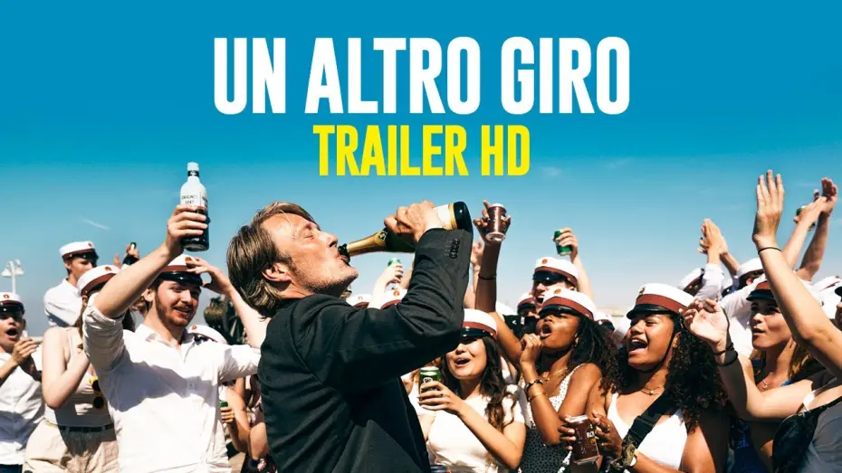 Watch film Another Round | Un Altro Giro | Trailer Ufficiale | Dal 20 Maggio al cinema