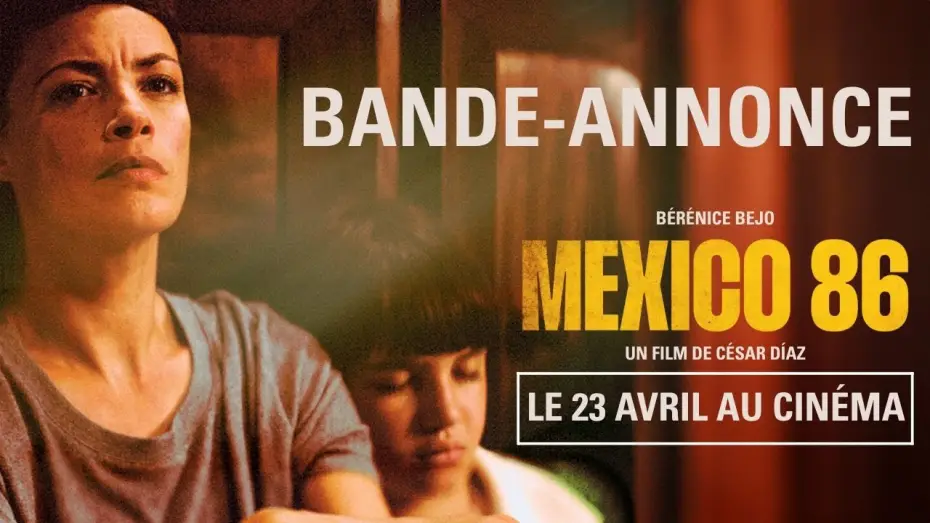 Watch film Mexico 86 | Mexico 86 - Bande-annonce officielle