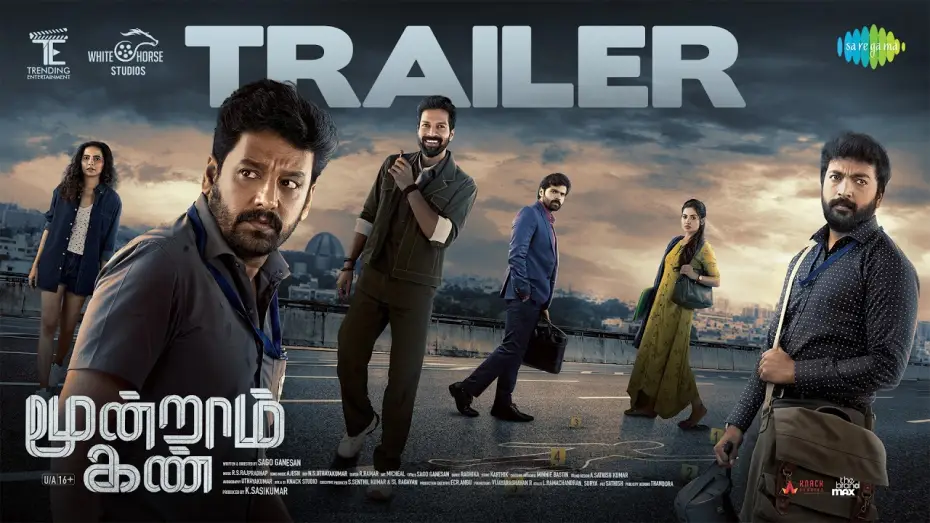 Watch film Moondram Kan — Moondram Kan - Official Trailer | Vidaarth | Kalaiyarasan | Sago Ganesan | RS Rajprathap | Ajesh