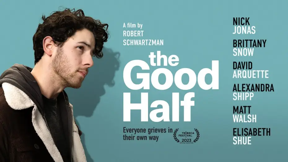 Watch film The Good Half — Official Trailer