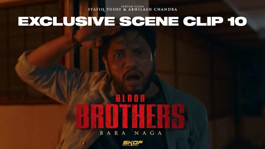 Watch film Blood Brothers: Bara Naga | BLOOD BROTHERS: BARA NAGA - Ariff Rooftop Fight