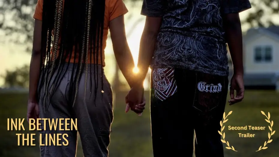 Watch film Ink Between the Lines — Ink Between the Lines | Second Teaser Trailer