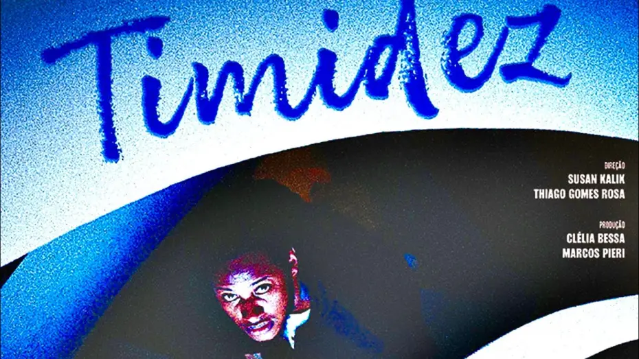 Watch film Timidez | Timidez 2026 | Trailer Brasileiro Oficial HD
