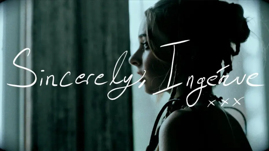 Watch film Sincerely, Ing&eacute;nue | Sincerely, Ing&eacute;nue Teaser Trailer