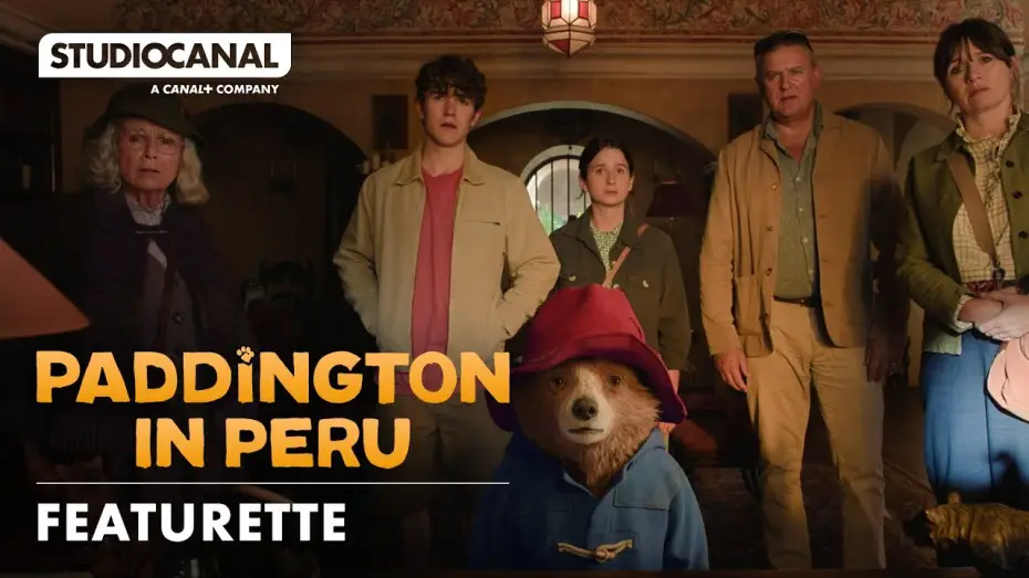 Watch film Paddington in Peru | "Story" Featurette